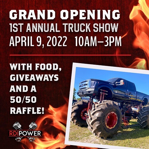 Grand Opening Truck Show by RDI Power in Brooksville, FL. Poster of RDI Power’s Grand Opening & 1st Annual Truck Show on April 9, 2022 (10 AM to 3 PM). Image of a red poster with fire in the background and a blue truck.